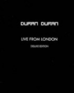 Duran Duran – Live from London (DVD + CD)