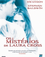 Mistérios de Laura Cross, Os