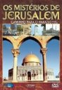 Mistérios de Jerusalém, Os – Caminho para o Paraíso