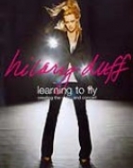 Hilary Duff: Learning to Fly