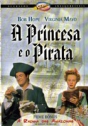 Princesa e o Pirata. A