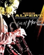 Herb Alpert with Jeff Lober Band: Live at Montreux 1996